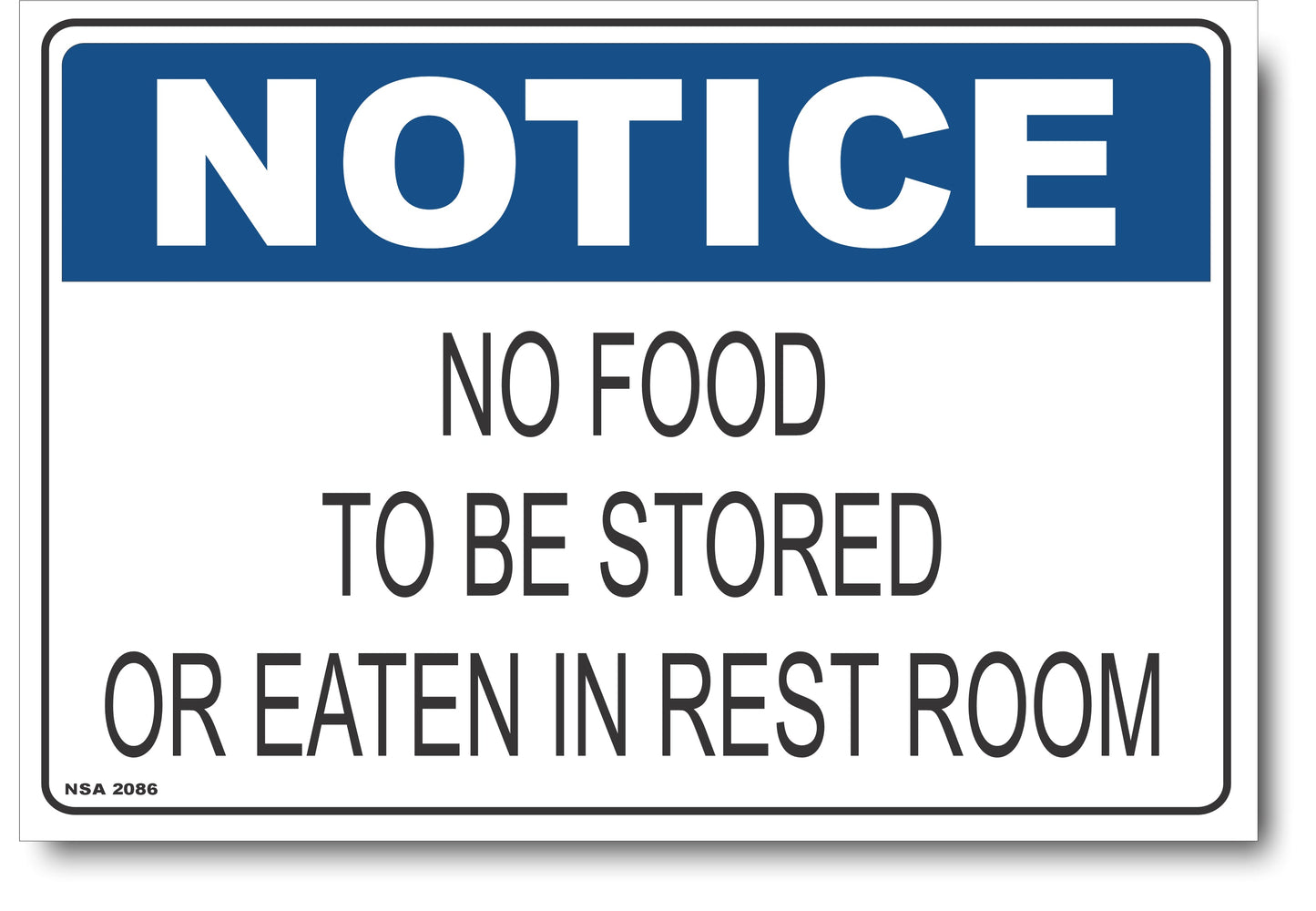 Notice - No Food To Be Stored Or Eaten In Rest Room Sign