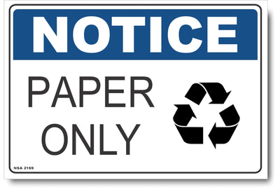Notice - Paper Only (Icon) Sign