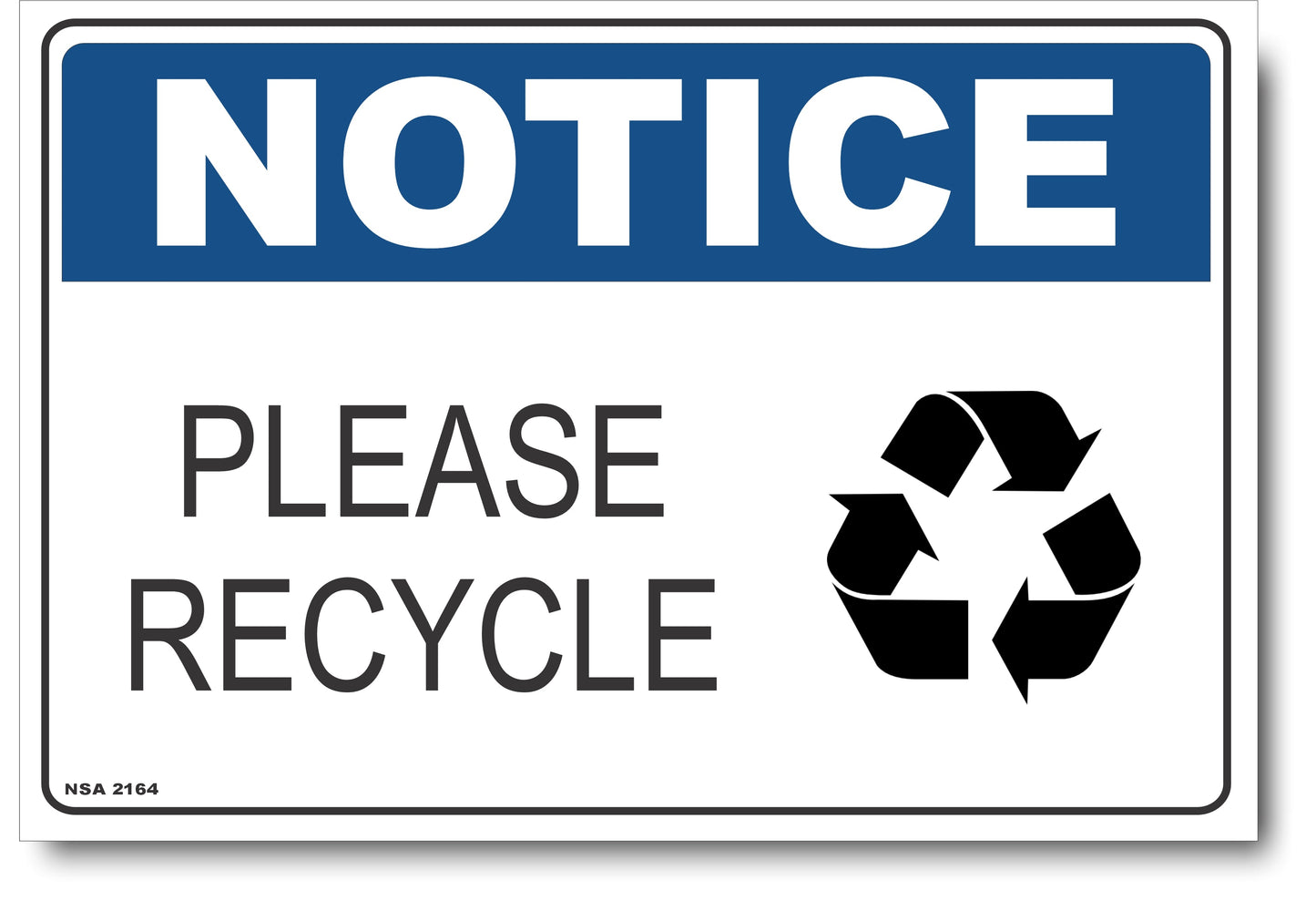 Notice - Please Recycling (Icon) Sign