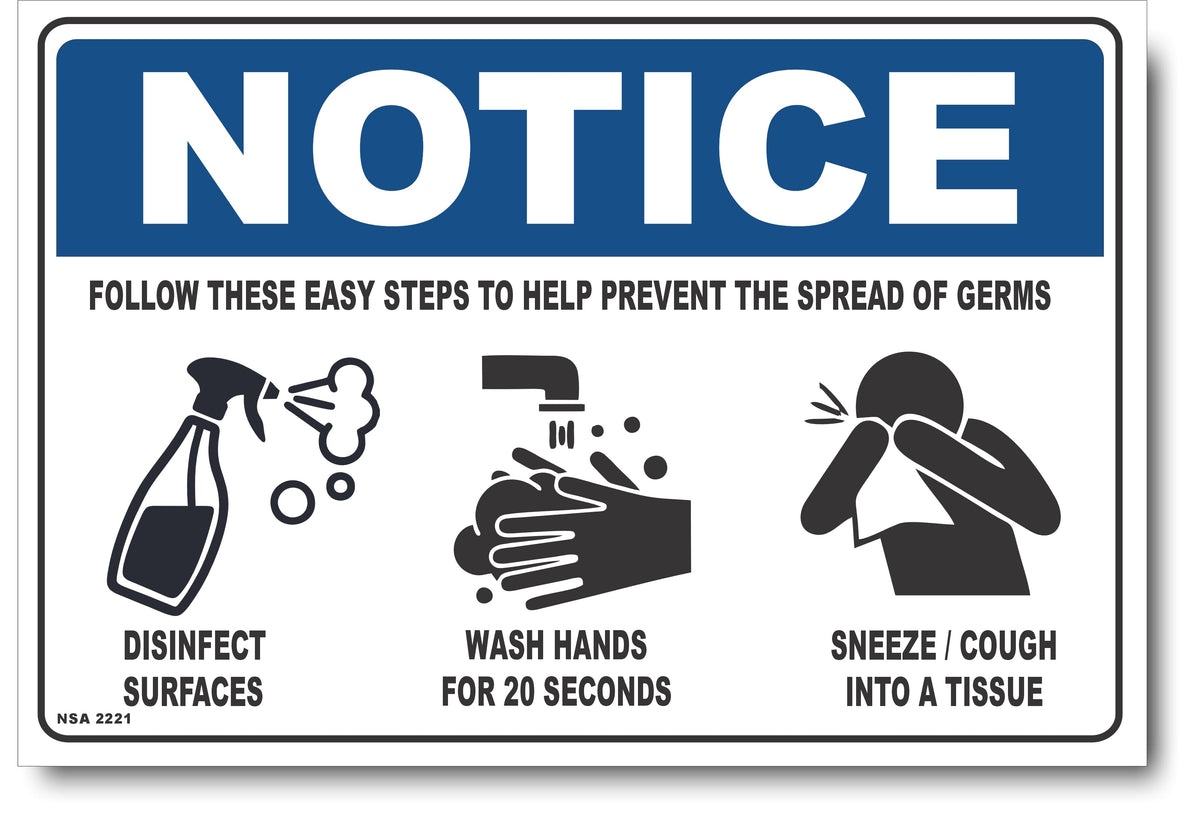 Notice - Prevent The Spread Of Germs Sign – Signs4Safety