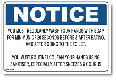 Notice - Regularly Wash Your Hands Sign