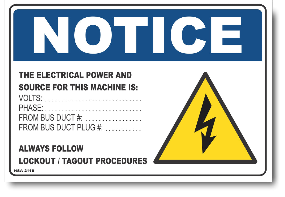 Notice - The Electrical Power And Source For This Machine Is Sign ...