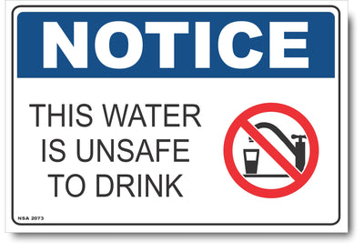 Notice - This Water Is Unsafe To Drink (Icon) Sign