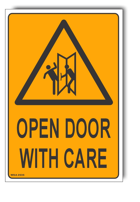 Open Door With Care Warning Sign