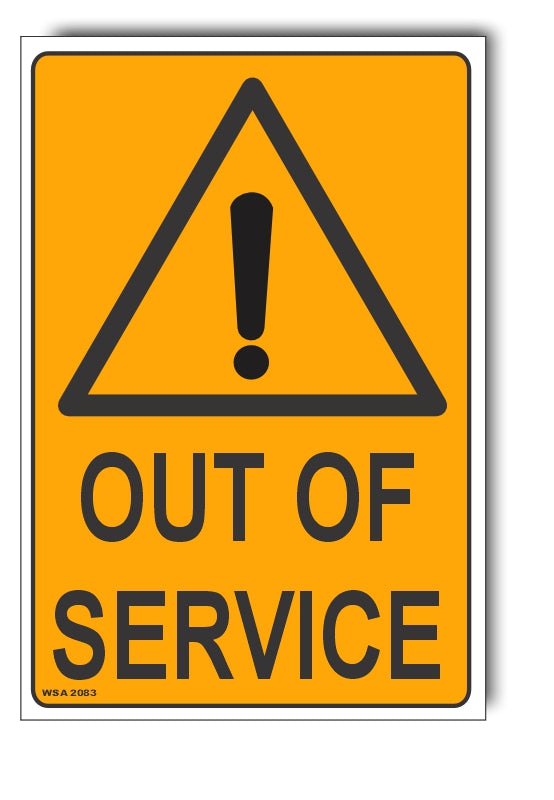 Out Of Service Warning Sign