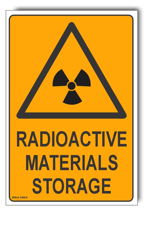 Radioactive Materials Storage Warning Sign