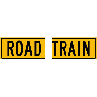 Road Train Sign - 1020mm x 250mm Split In Two Halves