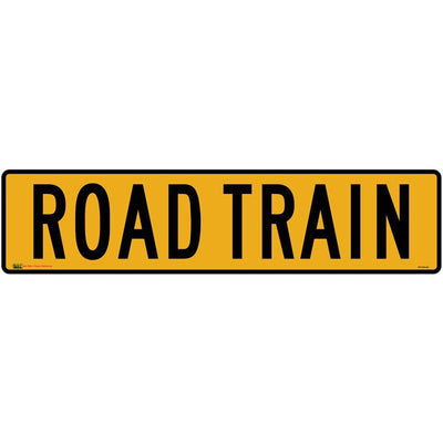 Road Train Sign - 1020mm x 250mm