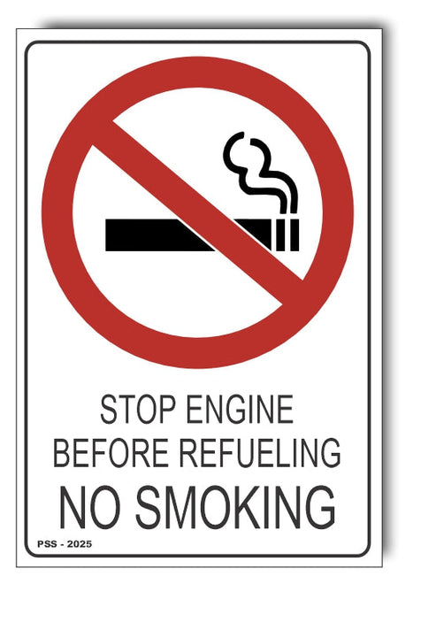 Stop Engine Before Refueling, No Smoking Sign – Signs4Safety