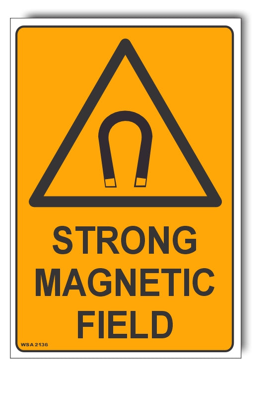 Strong Magnetic Field Warning Sign