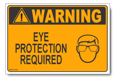 Warning, Eye Protection Required Sign