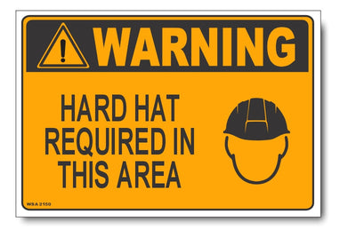 Warning, Hard Hat Required In This Area Sign