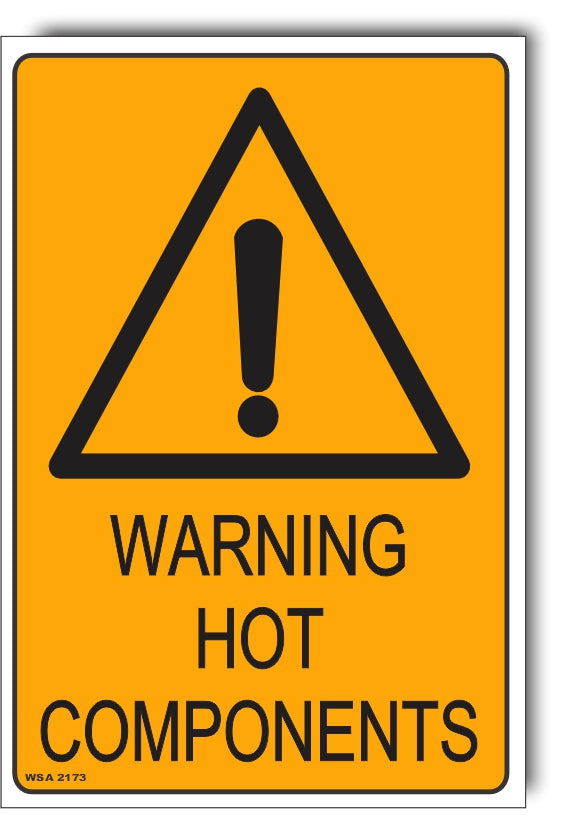 Warning - Hot Components Sign – Signs4Safety