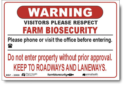 Warning - Please Phone, Keep To Laneways - Farm Biosecurity Sign