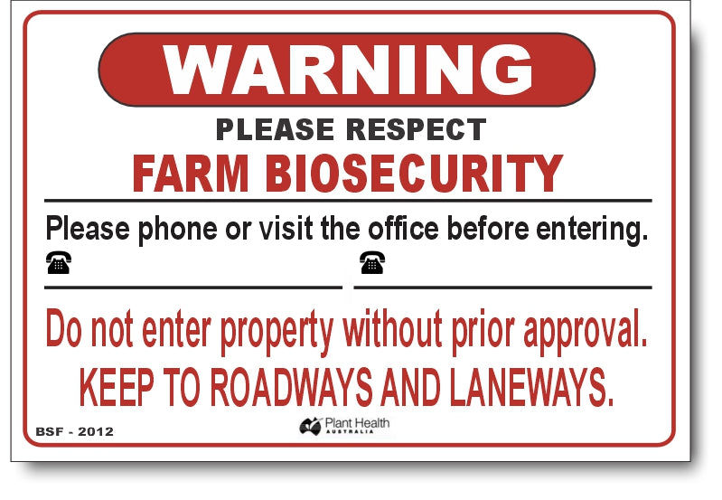 Warning - Please Phone - Plant Health Biosecurity Sign