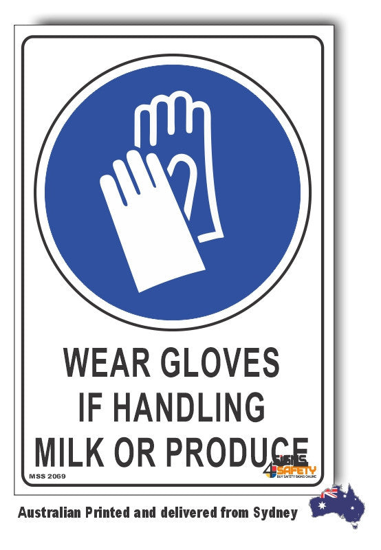 Wear Gloves If Handling Milk Or Produce Sign