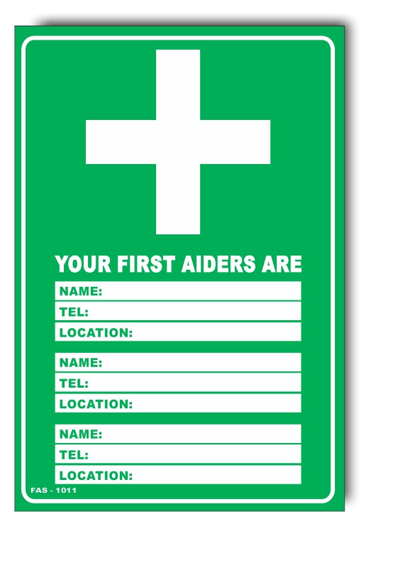 Your First Aiders Are - 3 Names Sign