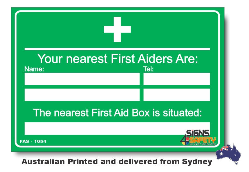 Your First Aiders Are Nearest First Aid Box Sign The Nearest First Aid