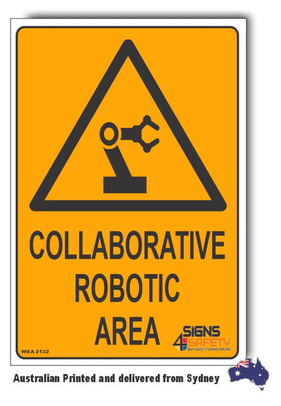 Collaborative Robotic Area Warning Sign