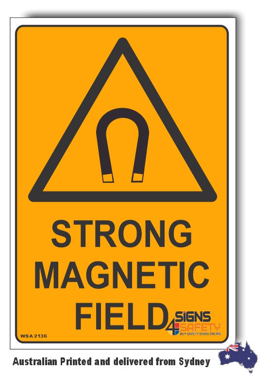 Strong Magnetic Field Warning Sign