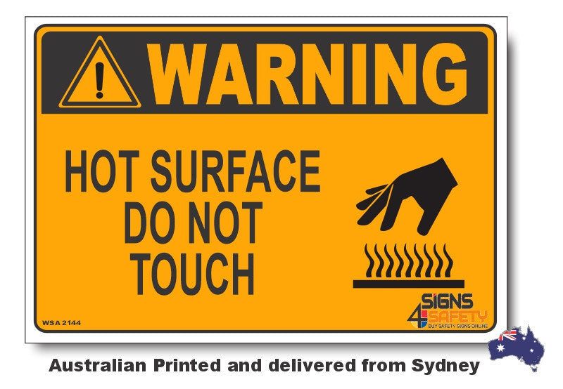 Warning Hot Surface, Do Not Touch Sign