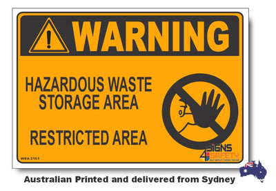 Warning, Hazardous Waste Storage Area, Restricted Area Sign