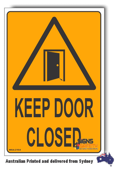 Keep Door Close Sign