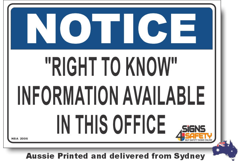 Notice - Right To Know, Information Available In This Office Sign