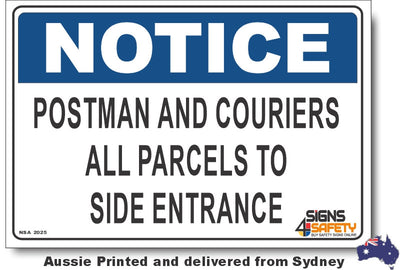 Notice - Postman And Couriers, All Parcels To Side Entrance Sign