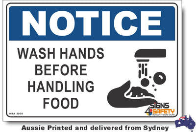 Notice - Wash Hands Before Handling Food Sign