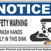Notice - Safety Warning, Wash Hands Only In This Sink Sign