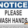 Notice - Please Wash Hands Sign