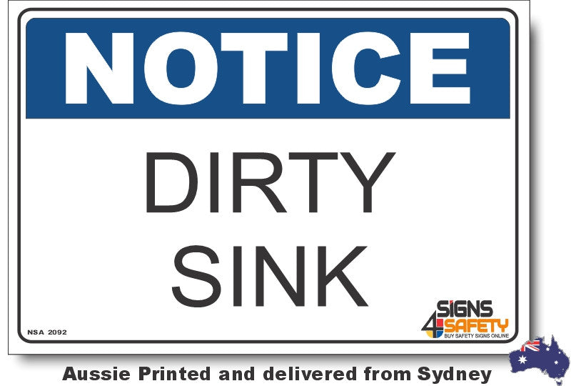 Notice - Dirty Sink Sign