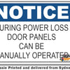 Notice - During Power Loss, Door Panels Can Be Manually Operated Sign