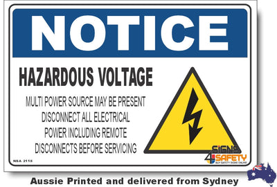 Notice - Hazardous Voltage, Multi Power Source May Be Present. Disconnect All Electrical Power Including Remote Disconnects Sign