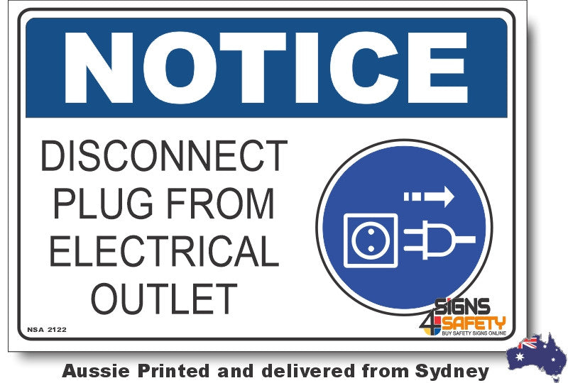 Notice - Disconnect Plug From Electrical Outlet Sign