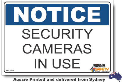 Notice - Security Cameras In Use Sign