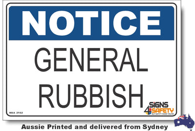 Notice - General Rubbish Sign