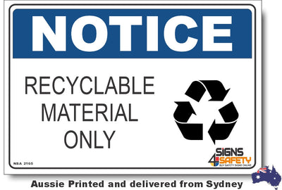 Notice - Recyclable Material Only (Icon) Sign