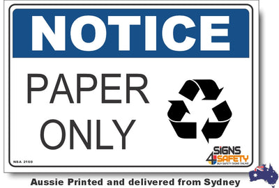 Notice - Paper Only (Icon) Sign