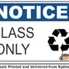 Notice - Glass Only (Icon) Sign