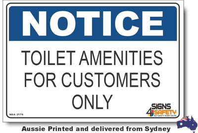 Notice - Toilet Amenities For Customers Only Sign