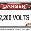 Danger 2200 Volts Sign