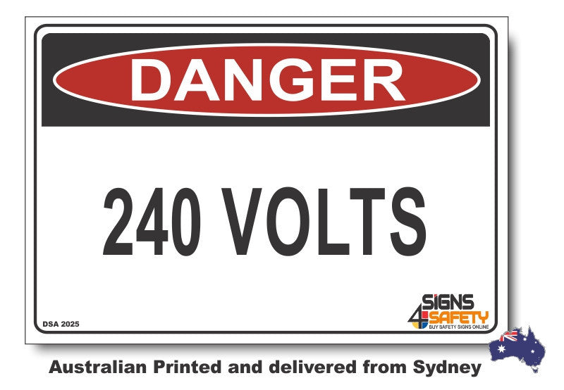 Danger 240 Volts Sign