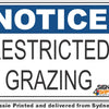 Notice - Restricted Grazing Sign
