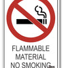 Flammable Material, No Smoking Sign