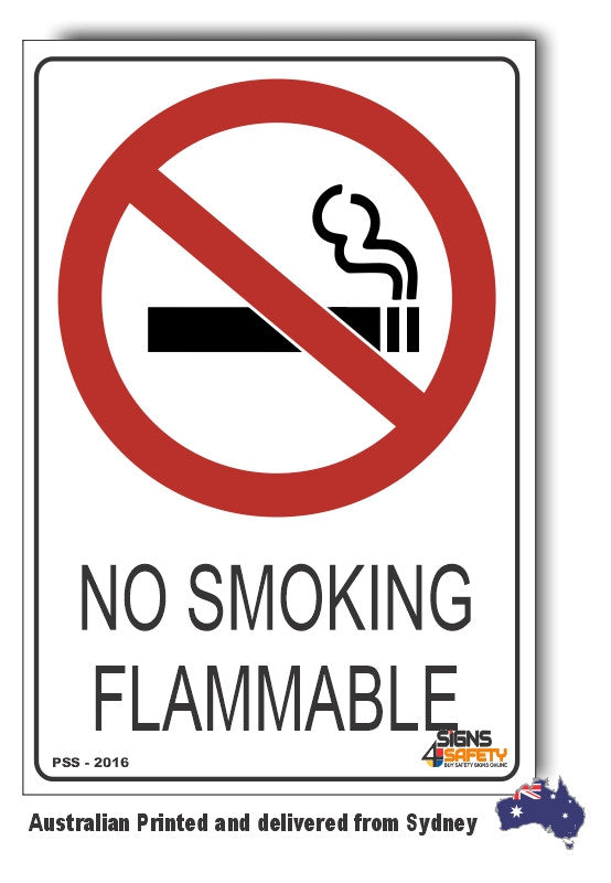 No Smoking, Flammable Sign