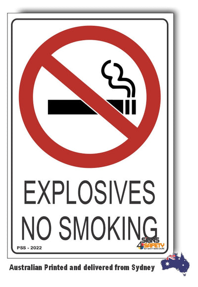 Explosives, No Smoking Sign