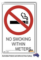 No Smoking Within .... Meters Sign