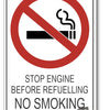 Stop Engine Before Refuelling, No Smoking Sign
